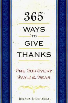 Hardcover 365 Ways to Give Thanks Book