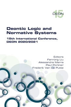 Paperback Deontic Logic and Normative Systems. 15th International Conference, DEON 2020/2021 Book
