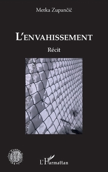 Paperback L'envahissement [French] Book