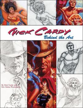 Hardcover Nick Cardy: Behind the Art Book