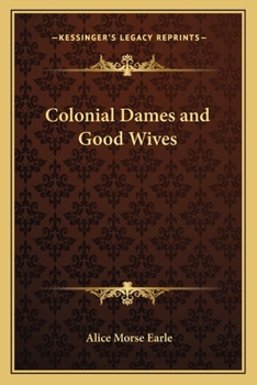 Paperback Colonial Dames and Good Wives Book