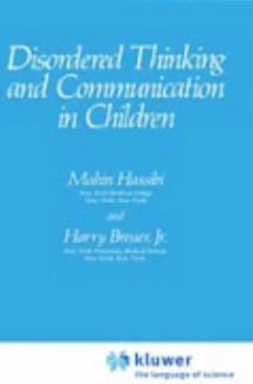 Hardcover Disordered Thinking and Communication in Children Book