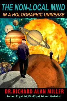 Paperback The Non-Local Mind in a Holographic Universe Book