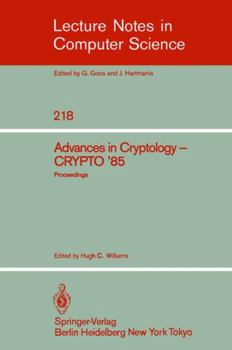 Paperback Advances in Cryptology: Proceedings of Crypto '85 Book