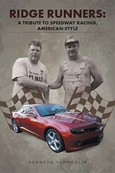 Paperback Ridge Runners: A Tribute to Speedway Racing, American-Style Book