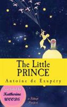 Paperback The Little Prince: [Illustrated Edition] Book