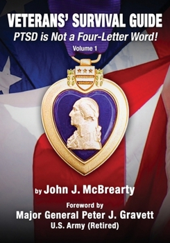 Paperback Veterans' Survival Guide: Volume 1, PTSD is Not a Four-Letter Word! Book