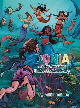 Hardcover Donia and Her Amazing Undersea Adventure Book