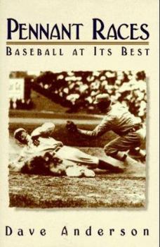 Hardcover Pennant Races: Baseball at It's Best Book