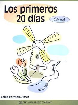 Spiral-bound Los Primeros 20 Dias: Spanish [Spanish] Book