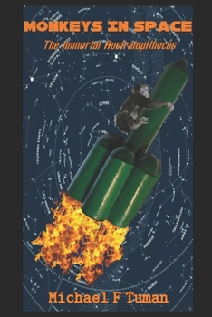 Paperback Monkeys in Space: The Immortal Australopithecus Book