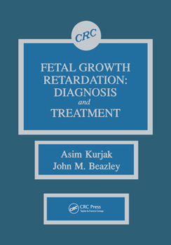 Paperback Fetal Growth Retardation: Diagnosis and Treatment Book