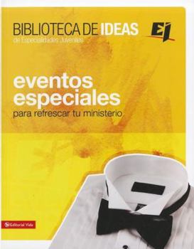 Paperback Biblioteca de ideas: Eventos Especiales [Spanish] Book