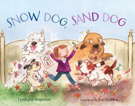 Hardcover Snow Dog, Sand Dog Book