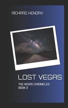 Paperback Lost Vegas: The Vegas Chronicles Book 3 Book