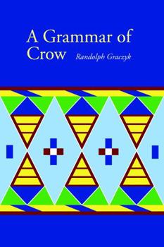 Hardcover A Grammar of Crow Book