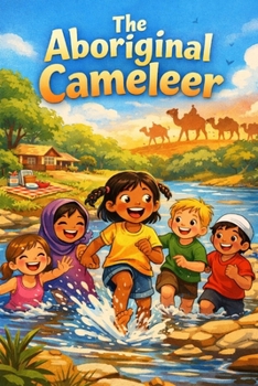 The Aboriginal Cameleer