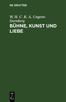 B�hne, Kunst Und Liebe