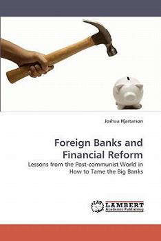 Paperback Foreign Banks and Financial Reform Book