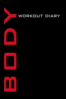 Paperback Body Workout Diary: Workout planner, training diary, bodybuilding, figure training, training planner to fill out. A5 format, 120 pages, ma Book
