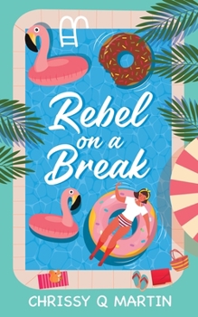 Paperback Rebel on a Break Book