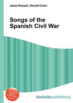 Paperback Songs of the Spanish Civil War Book