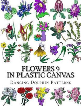Paperback Flowers 9: in Plastic Canvas Book