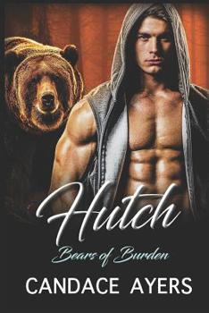 Hutch - Book #3 of the Bears of Burden