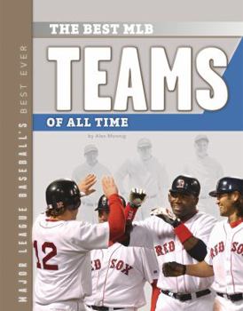 Library Binding The Best MLB Teams of All Time Book