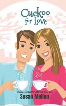 Paperback Cuckoo for Love (A Quirky Love Story) Book