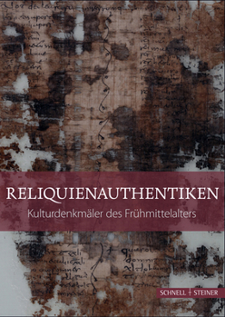 Hardcover Reliquienauthentiken: Kulturdenkmaler Des Fruhmittelalters [German] Book