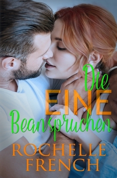 Paperback Die Eine Beanspruchen [German] Book