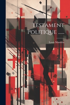 Paperback Testament Politique ...... [French] Book