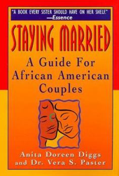 Paperback Staying Married: A Guide for African American Couples: A Guide for African American Couples Book