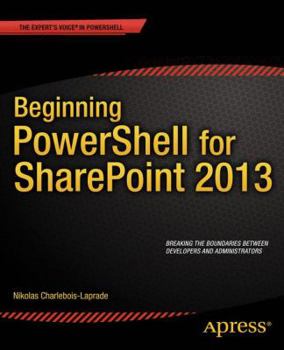 Paperback Beginning PowerShell for SharePoint 2013 Book