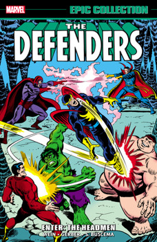 Paperback Defenders Epic Collection: Enter - The Headmen Book