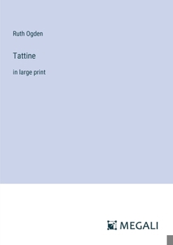 Paperback Tattine: in large print Book