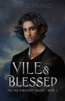 Paperback Vile & Blessed Book