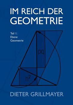 Paperback Im Reich der Geometrie: Teil I: Ebene Geometrie [German] Book