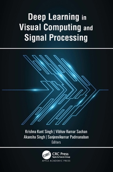 Hardcover Deep Learning in Visual Computing and Signal Processing Book