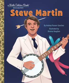 Hardcover Steve Martin: A Little Golden Book Biography Book