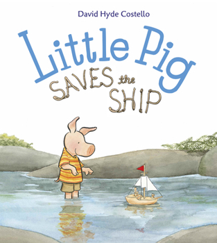 Hardcover Little Pig Saves the Ship Book
