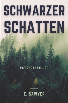 Paperback Schwarzer Schatten: Psychothriller [German] Book