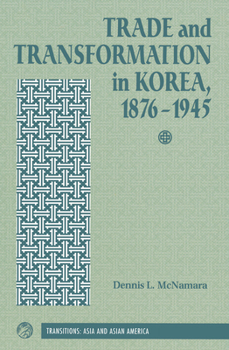 Paperback Trade And Transformation In Korea, 1876-1945 Book
