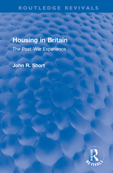 Hardcover Housing in Britain: The Post-War Experience Book