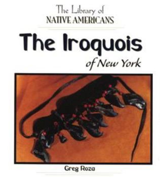 Library Binding The Iroquois of New York Book