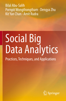 Paperback Social Big Data Analytics: Practices, Techniques, and Applications Book