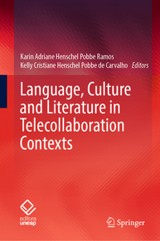 Hardcover Language, Culture and Literature in Telecollaboration Contexts Book