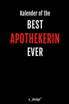 Kalender für Apotheker / Apothekerin: Immerwährender Kalender / 365 Tage Tagebuch / Journal [3 Tage pro Seite] für Notizen, Planung / Planungen / Planer, Erinnerungen, Sprüche (German Edition)