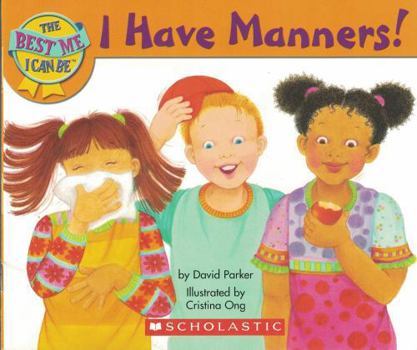 Paperback I Have Manners! Book